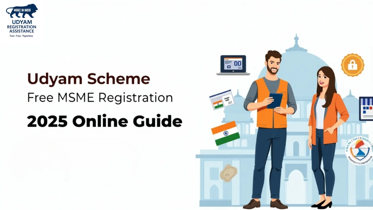 Udyam Scheme | Free MSME Registration | 2026 Online Guide