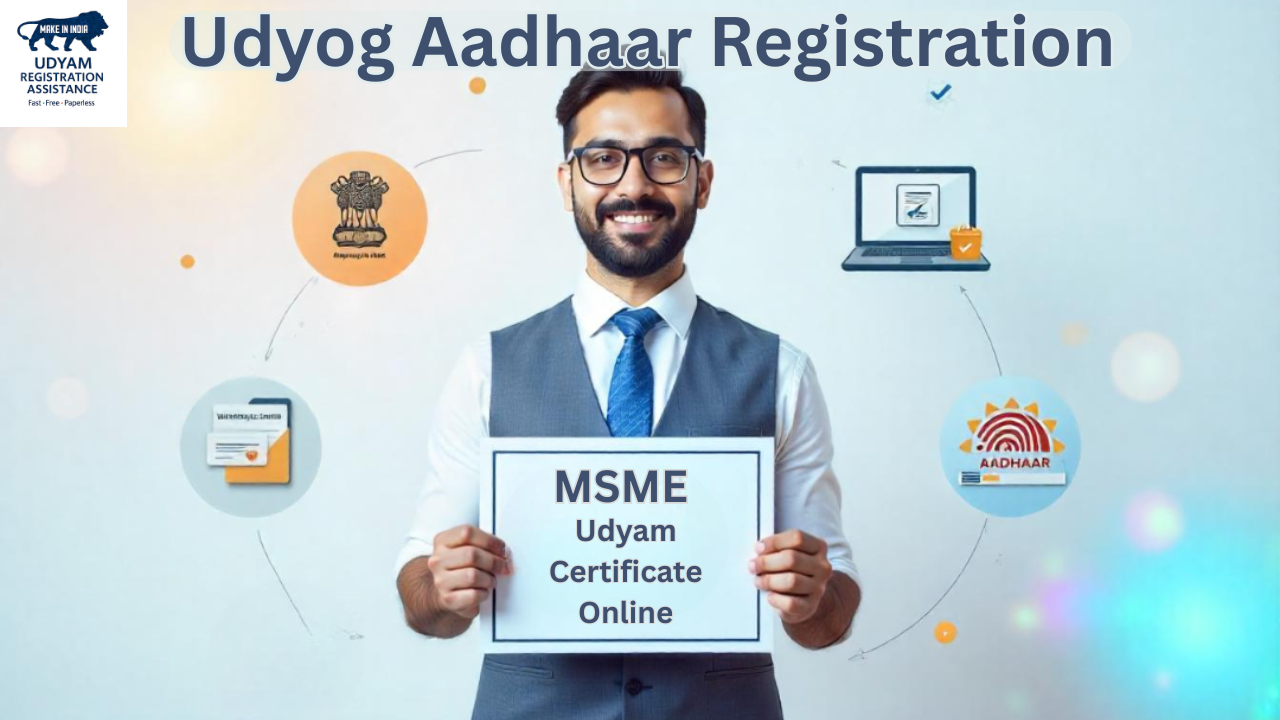 Udyog Aadhaar Registration | MSME Udyam Certificate | Online Application Process